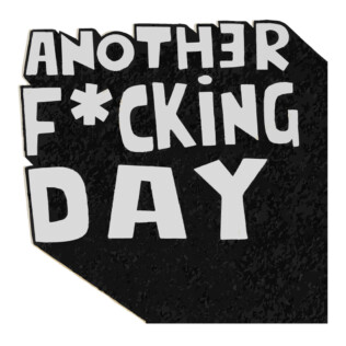 Sticker Citation Another F-cking Day