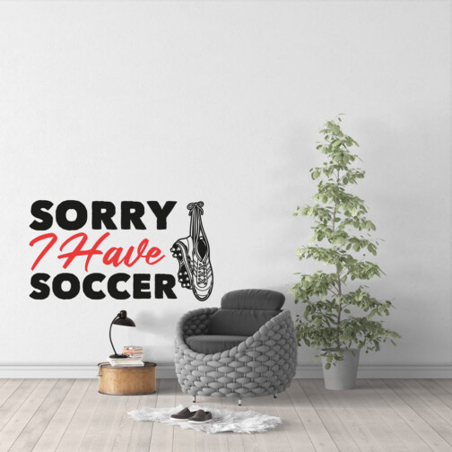 Sticker Sorry I Have Soccer