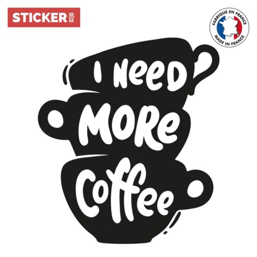 Sticker I Need More Coffee