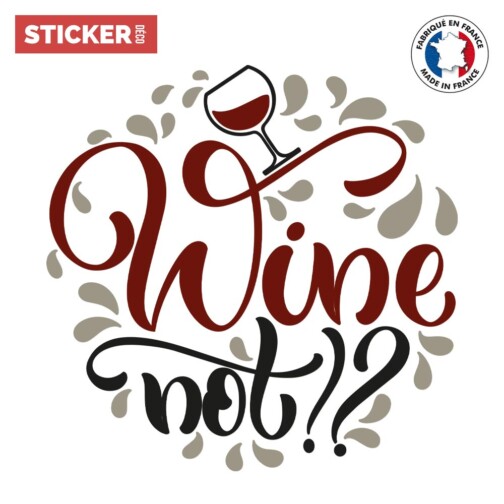 Sticker Wine Not