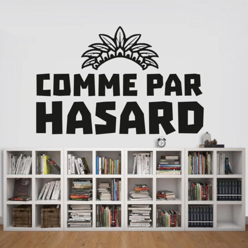Sticker Comme Par Hasard