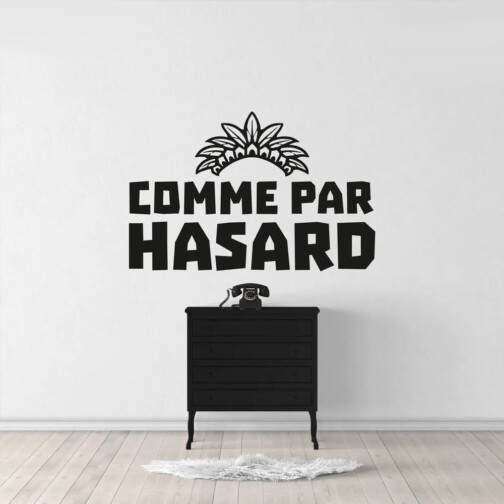 Sticker Comme Par Hasard