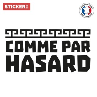 Sticker Comme Par Hasard Le Flambeau