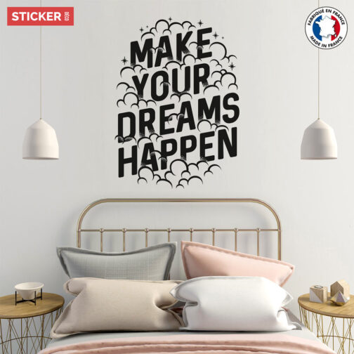 Sticker Make Your Dreams Happen