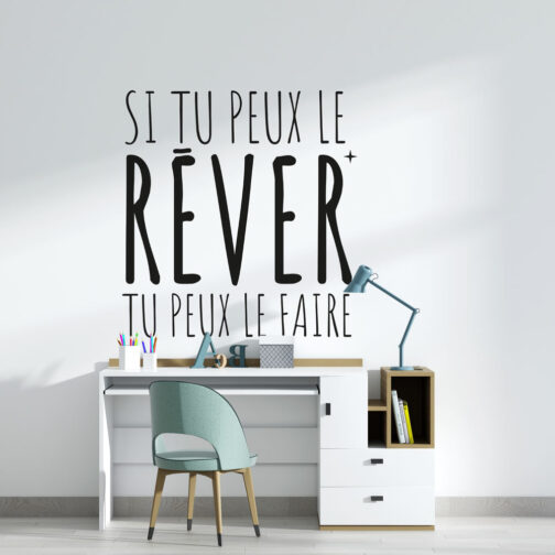 Sticker Citation Si Tu Peux Le Rêver