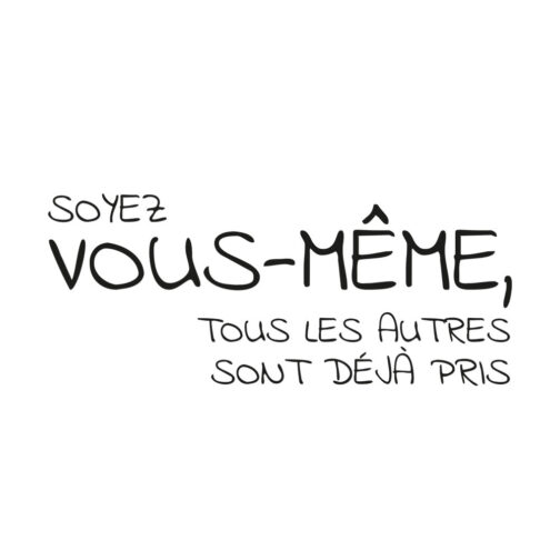 Sticker Citation Soyez Vous Même