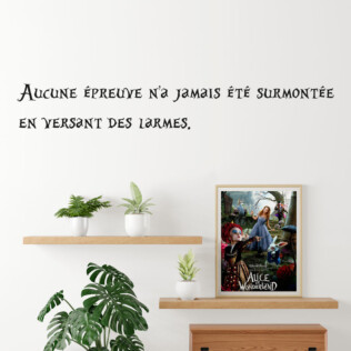 Sticker Citation Alice In Wonderland Épreuve