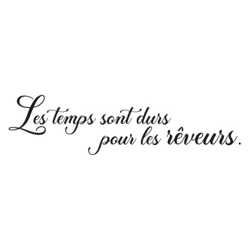 Sticker Citation Amélie Poulain Les Temps Sont Durs