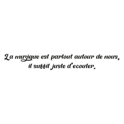 Sticker Citation August Rush La Musique Est Partout