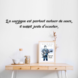 Sticker Citation August Rush La Musique Est Partout