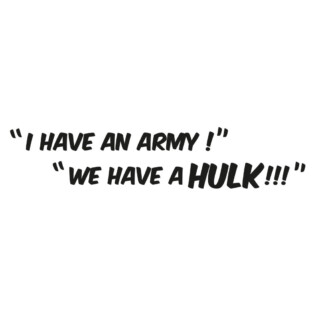 Sticker Citation Avengers We Have A Hulk